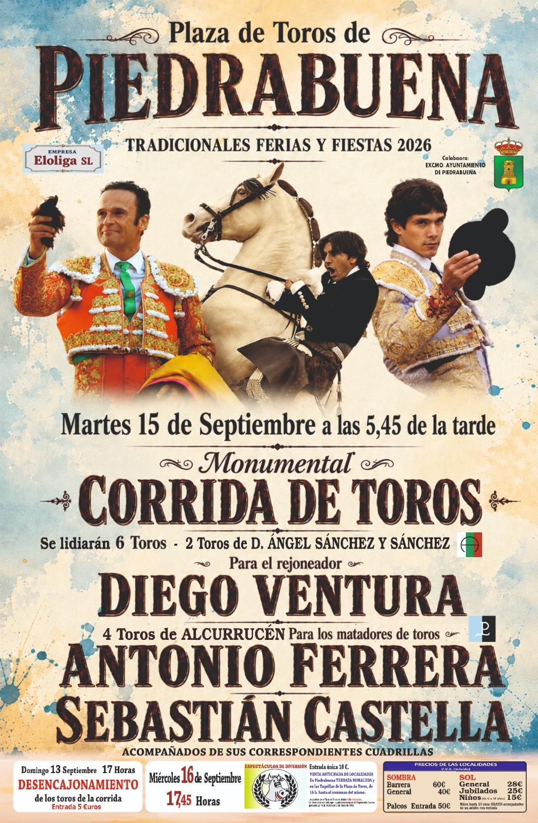 Cartel oficial completo de la corrida de toros de Piedrabuena, con artistas, horarios y precios